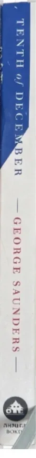 Tenth of December by George Saunders