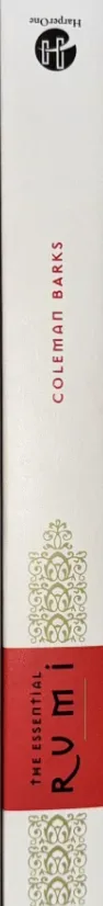 The Essential Rumi by Rumi (trans. Coleman Barks)